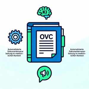 Intelligente, KI-gestützte OCR und Dokumentenverarbeitung in der Arztpraxis und Gesundheitswesen
